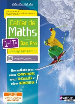 Bertrand.pt - Spirales : Mathématiques ; Bac Pro 1re Et Terminale Groupement C ; Cahier De L'Élève (Édition 2023)