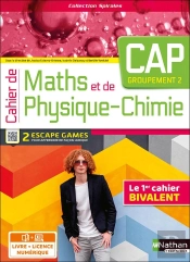 Spirales : Mathématiques, Physique-Chimie ; Cap Groupement 2 ; Cahier De L'Élève (Édition 2023)
