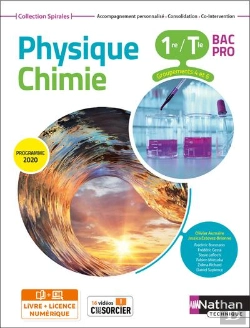 Bertrand.pt - Spirales : Physique-Chimie 1re/Term Bac Pro - Groupements 3/4/5/6 (Manuel) - (Spirales) Livre + Lic. Élève