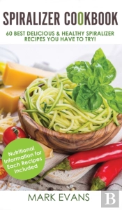 Spiralizer Cookbook