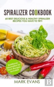 Spiralizer Cookbook