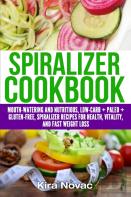 Spiralizer Cookbook