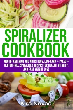 Bertrand.pt - Spiralizer Cookbook