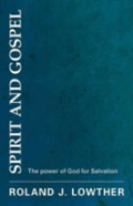 Spirit And Gospel
