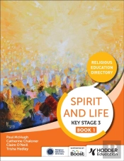 Spirit And Life: Religious Education Directory For Catholic Schools Key Stage 3 Book 1
