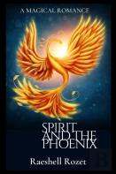 Spirit And The Phoenix