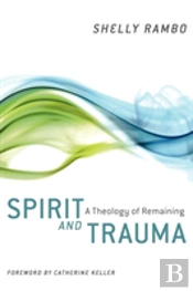 Spirit And Trauma