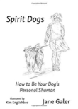 Spirit Dogs