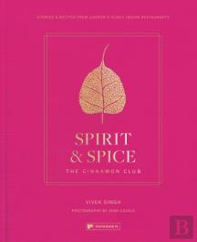 Spirit & Spice: The Cinnamon Club