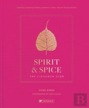 Spirit & Spice: The Cinnamon Club