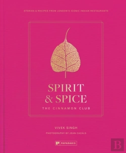 Bertrand.pt - Spirit & Spice: The Cinnamon Club