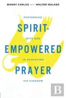 Spirit-Empowered Prayer
