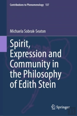 Bertrand.pt - Spirit, Expression And Community In The Philosophy Of Edith Stein