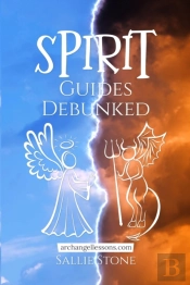 Spirit Guides Debunked