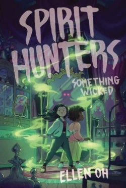 Bertrand.pt - Spirit Hunters #3: Something Wicked