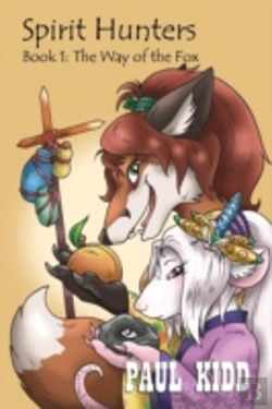Bertrand.pt - Spirit Hunters - Book 1: The Way Of The Fox
