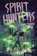 Spirit Hunters Something Hb