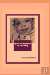 Spirit-Led Approach To Parenting