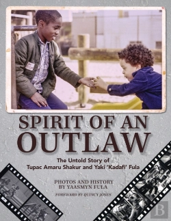 Bertrand.pt - Spirit Of An Outlaw: The Untold Story Of