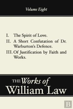 Bertrand.pt - Spirit Of Love; A Short Confutation Of Dr. Warburton'S Defence; Of Justification By Faith And Works