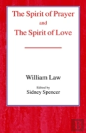 Spirit Of Prayer And The Spirit Of Love