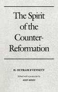 Spirit Of The Counter-Reformation, The