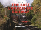Spirit Of The East Lancashire Railway