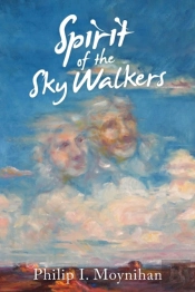 Spirit Of The Sky Walkers