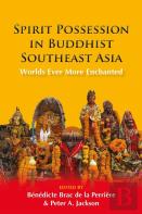 Spirit Possession In Buddhist Southeast Asia