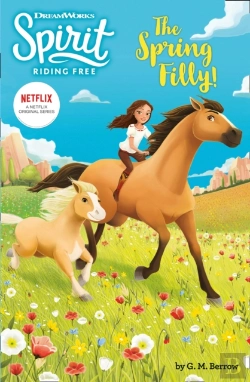 Bertrand.pt - Spirit Riding Free: The Spring Filly!