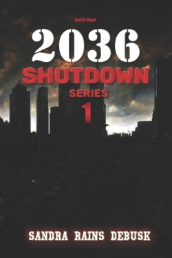 Bertrand.pt - Spirit Say 2036 Shutdown (Shutdown Series Book 1)