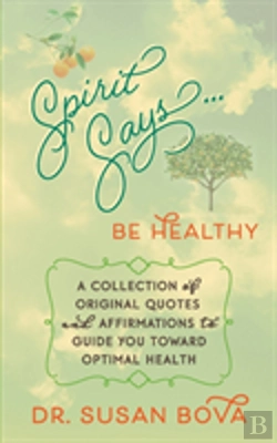 Bertrand.pt - Spirit Says ... Be Healthy