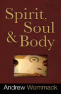 Spirit, Soul And Body