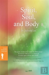 Spirit, Soul And Body Ⅱ