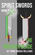 Spirit Swords Book 1