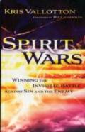 Spirit Wars Â€“ Winning The Invisible Battle Against Sin And The Enemy