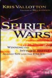 Spirit Wars Â€“ Winning The Invisible Battle Against Sin And The Enemy