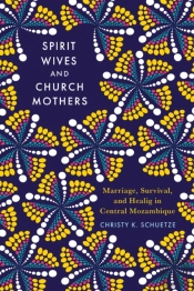 Spirit Wives And Church Mothers