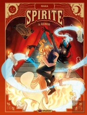 Spirite Tome 3 : Échos