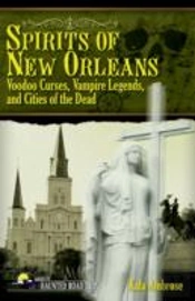 Spirits Of New Orleans