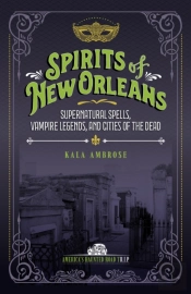 Spirits Of New Orleans