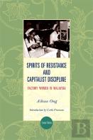 Spirits Of Resistance And Capitalist Discipline