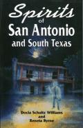 Spirits Of San Antonio And South Texas