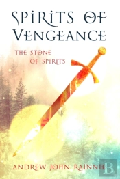 Spirits Of Vengeance: The Stone Of Spirits