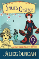 Spirits Onstage (A Daisy Gumm Majesty Mystery, Book 9)