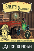 Spirits Revived (A Daisy Gumm Majesty Mystery, Book 7)