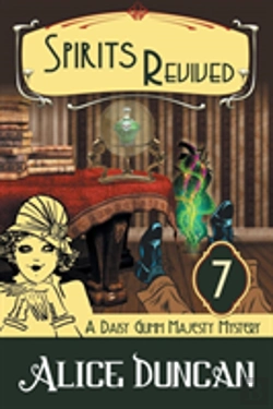 Bertrand.pt - Spirits Revived (A Daisy Gumm Majesty Mystery, Book 7)