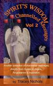 Spirit'S Wisdom - Channeled Messages Vol 2