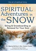 Spiritual Adventures In The Snow