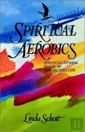Spiritual Aerobics